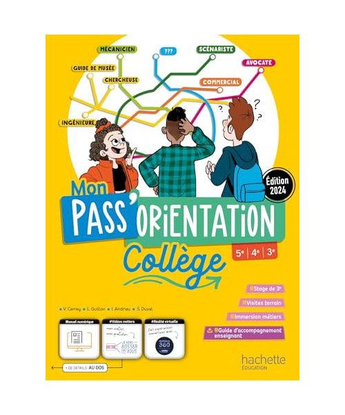 Mon Pass'Orientation Collège - livre élève - Éd. 2024: Collège 5e, 4e, 3e