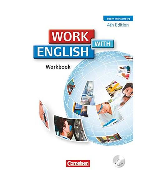Work with English A2-B1. Workbook mit CD. Baden-Württemberg