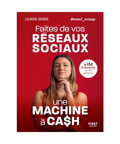Faites de vos réseaux sociaux une machine à cash