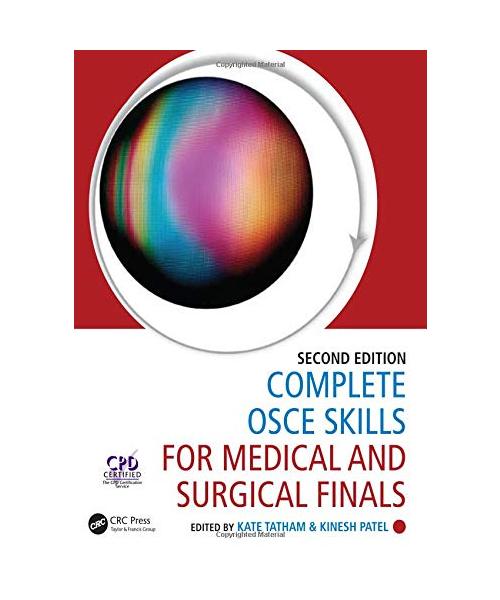 Complete OSCE Skills for Medical and Surgical Finals