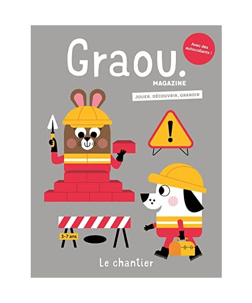 Magazine Graou n°37 - Chantier - aout/sept 2023