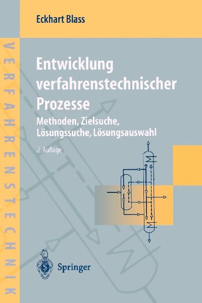 Entwicklung verfahrenstechnischer Prozesse
