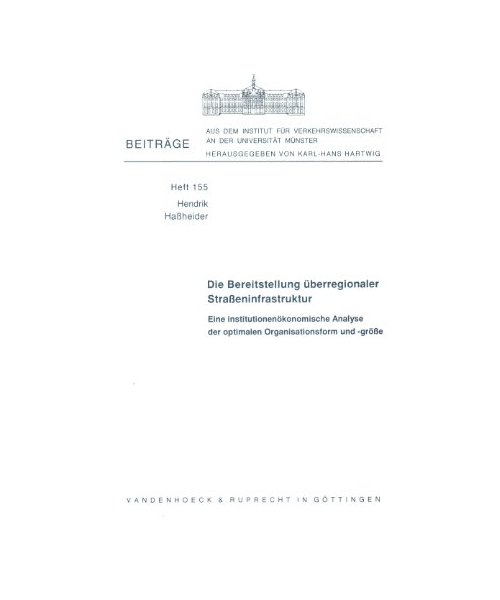 Die Bereitstellung überregionaler Strasseninfrastruktur