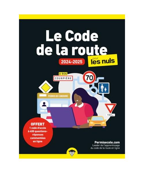 Le Code de la route 2024-2025 poche pour les Nuls
