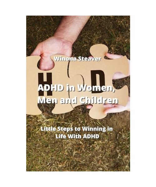 ADHD in Women, Men  and Children