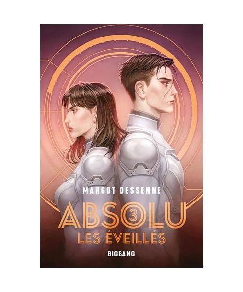 Absolu, T3 : Les Éveillés