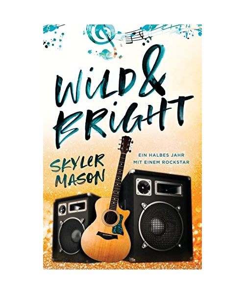 Wild and Bright