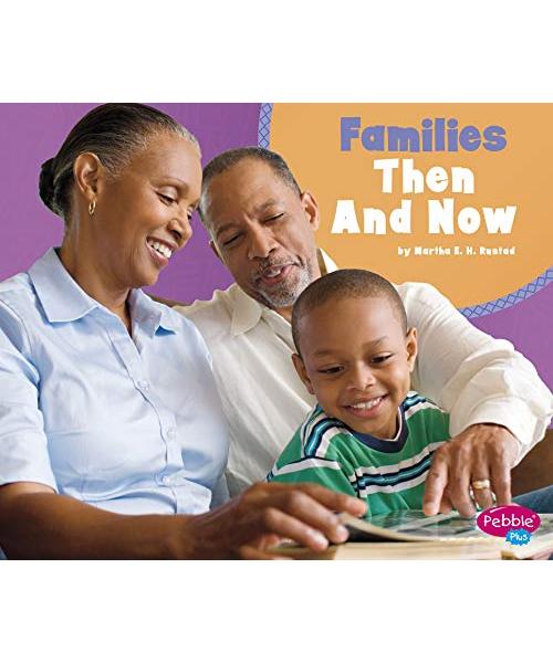 Families Then and Now