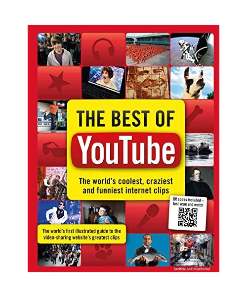 The Best of Youtube: The World's Coolest, Craziest and Funniest Internet Clips