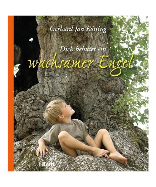 Dich behütet ein wachsamer Engel
