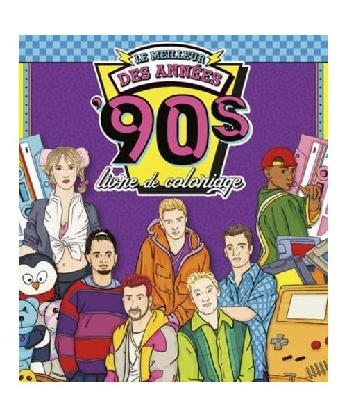Le Meilleur des années '90s - Livre de coloriage