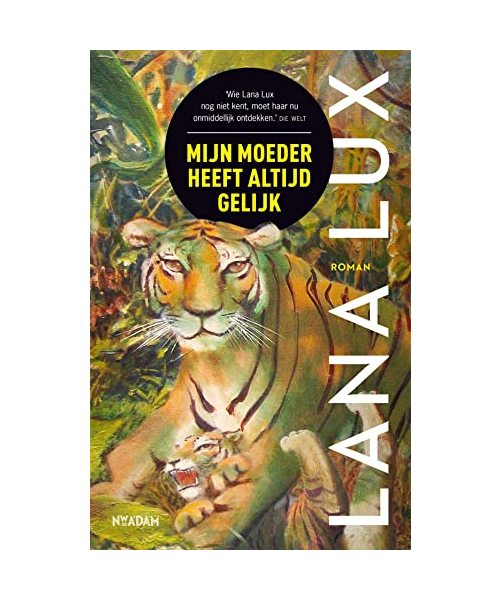 Mijn moeder heeft altijd gelijk