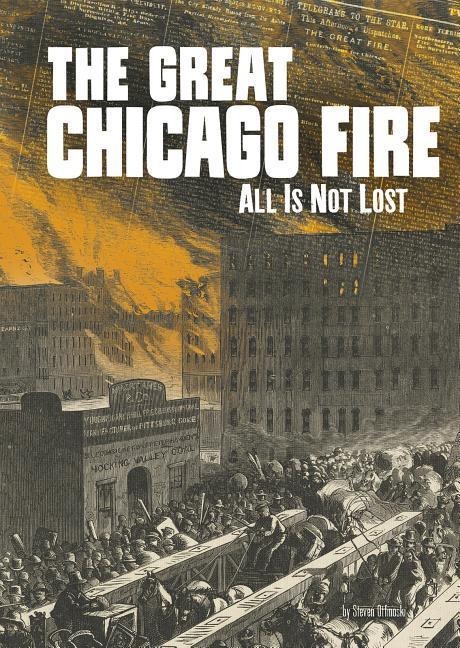 The Great Chicago Fire