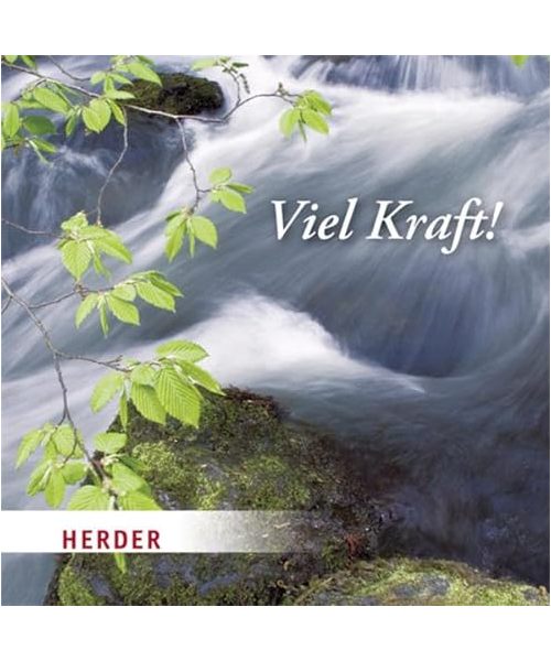 Viel Kraft!