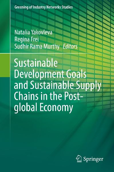 Sustainable Development Goals and Sustainable Supply Chains in the Post-global Economy