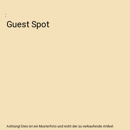 Guest Spot