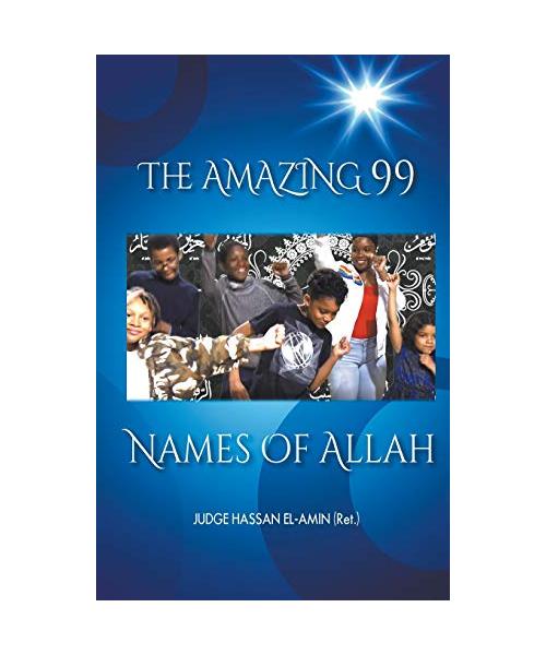 The Amazing 99 Names of Allah