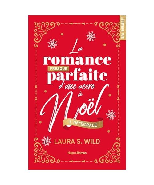 La Romance presque parfaite d'une accro à Noël - Intégrale collector