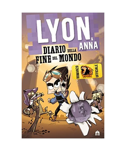 Diario della fine del mondo. Lyon & Anna