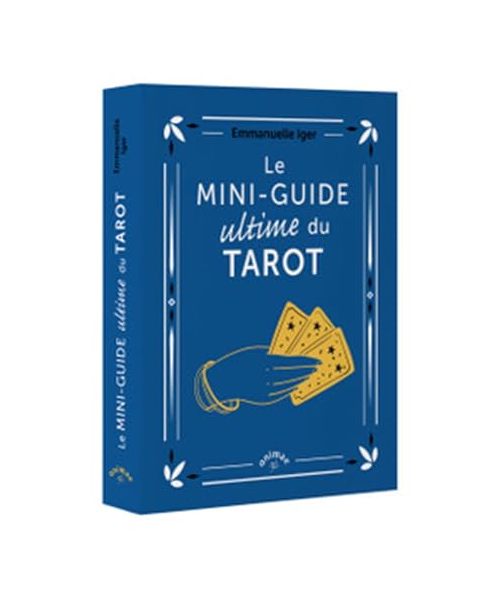 Le mini-guide ultime du Tarot