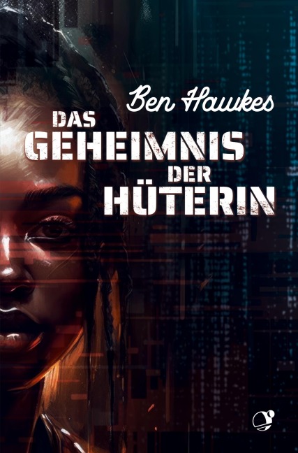 Das Geheimnis der Hüterin