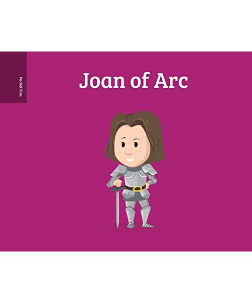 Pocket Bios: Joan of Arc