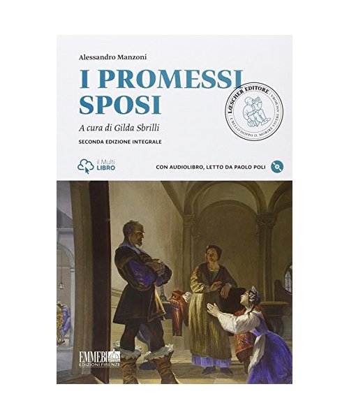 I promessi sposi - a cura di Gilda Sbrilli
