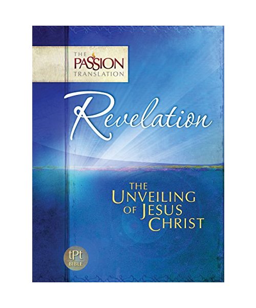 Revelation: The Unveiling of Jesus Christ