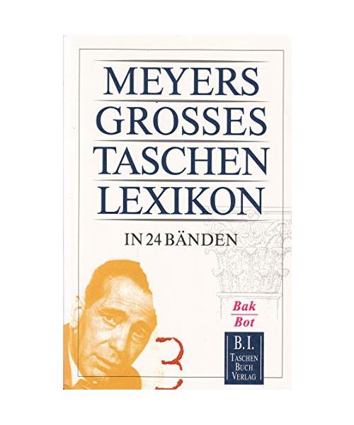 Meyers grosses Taschenlexikon in 24 Bänden. Band 3 Bak-Bot