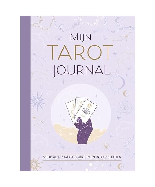 Mijn tarot journal: Voor al je kaartleggingen en interpetaties