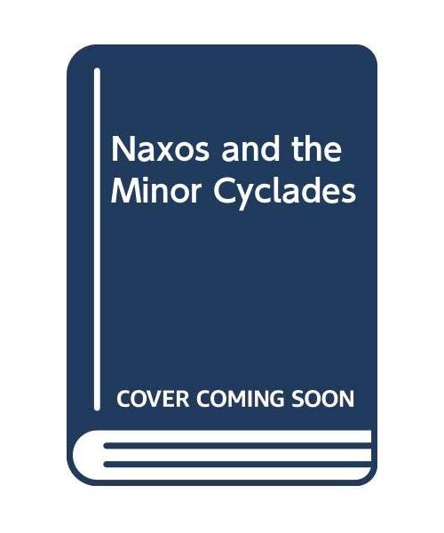 Naxos and the Minor Cyclades