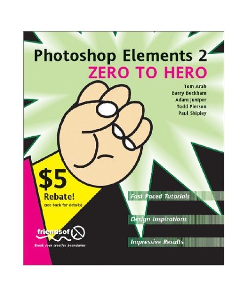 Photoshop Elements 2 Zero to Hero
