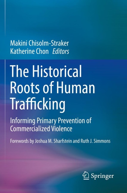 The Historical Roots of Human Trafficking