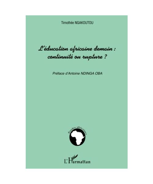 L'éducation africaine demain