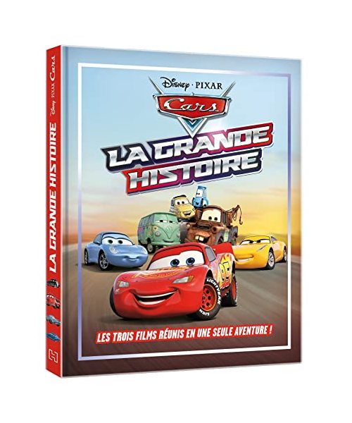 CARS - La grande histoire - Disney Pixar