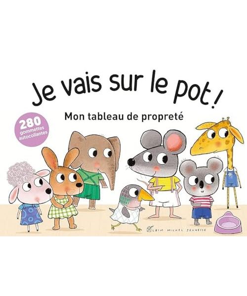 Je vais sur le pot ! Mon tableau de propreté