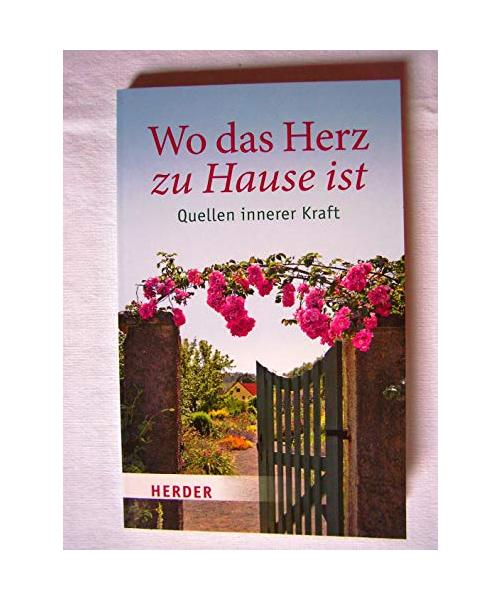 Wo das Herz zu Hause ist