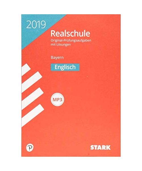 Abschlussprüfung Realschule Bayern 2019 - Englisch mit MP3-CD