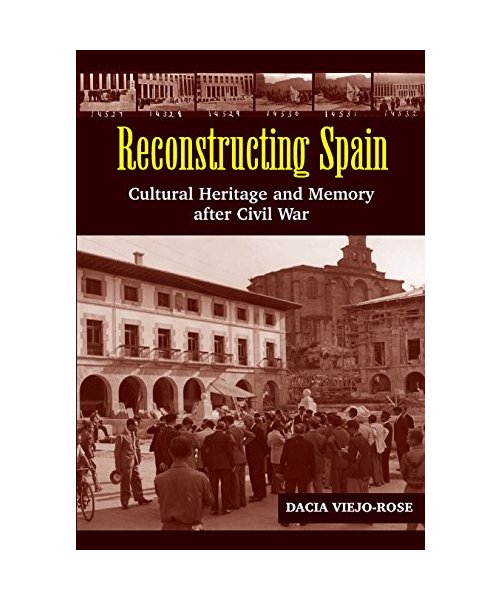 Reconstructing Spain