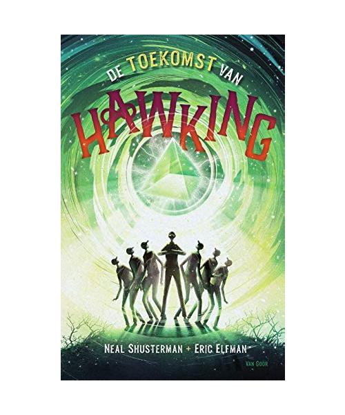 De toekomst van Hawking: Accelerati-trilogie deel 3 (Accelerati trilogie, 3)