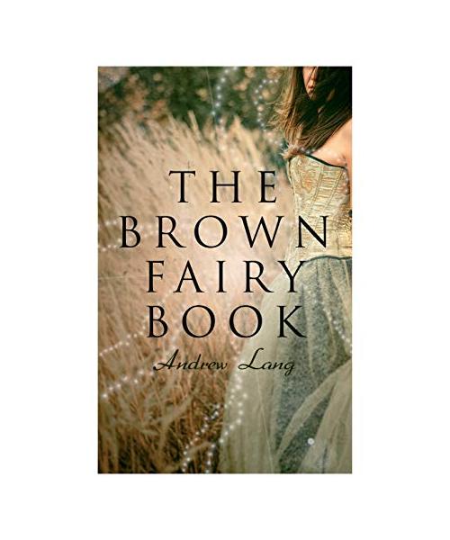 The Brown Fairy Book