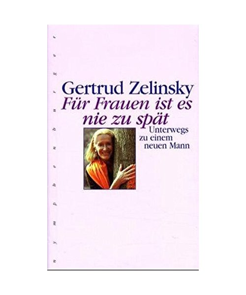 Für Frauen ist es nie zu spät