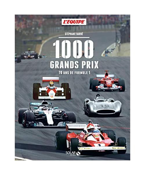 1000 Grands Prix - 70 ans de Formule 1