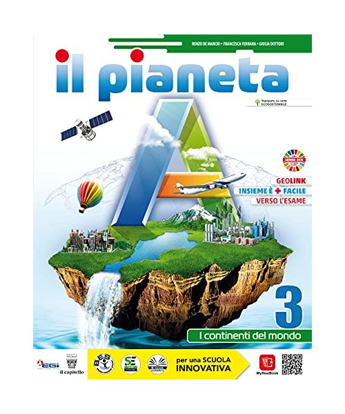 Il Pianeta A. Per la Scuola media. Con e-book. Con espansione online (Vol. 3)