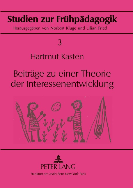 Beiträge zu einer Theorie der Interessenentwicklung