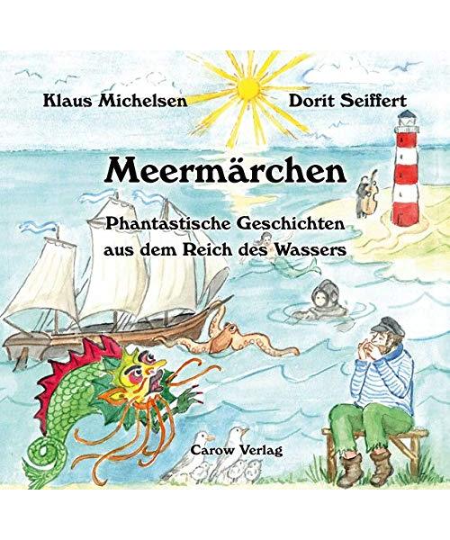 Meermärchen - Phantastische Geschichten aus dem Reich des Wassers: Illustrierte Ausgabe