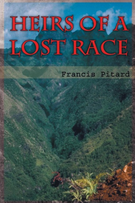 Heirs of a Lost Race