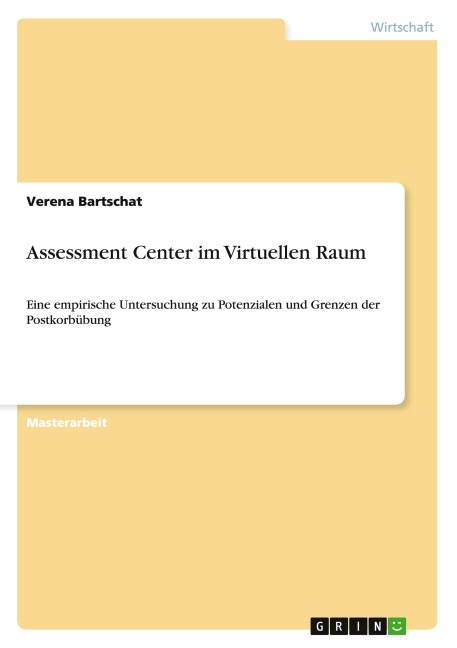 Assessment Center im Virtuellen Raum