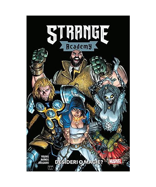 Strange academy. Desideri o magie? (Vol. 3)