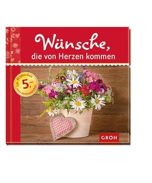 Wünsche, die von Herzen kommen